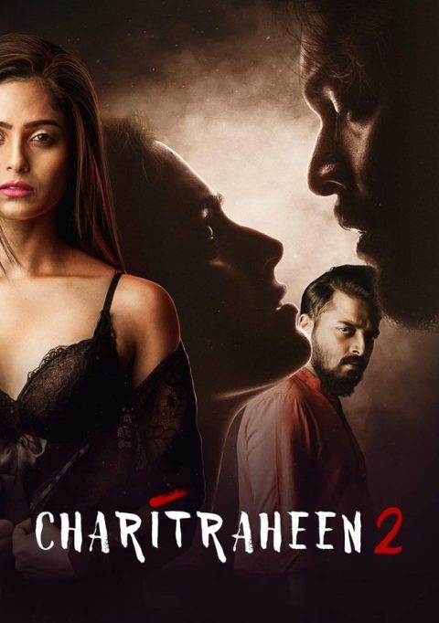 Charitraheen 2 (2019)